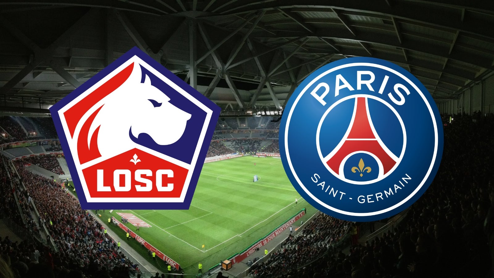 Lille psg en direct : horaires et chaînes tv pour suivre le match de ligue 1